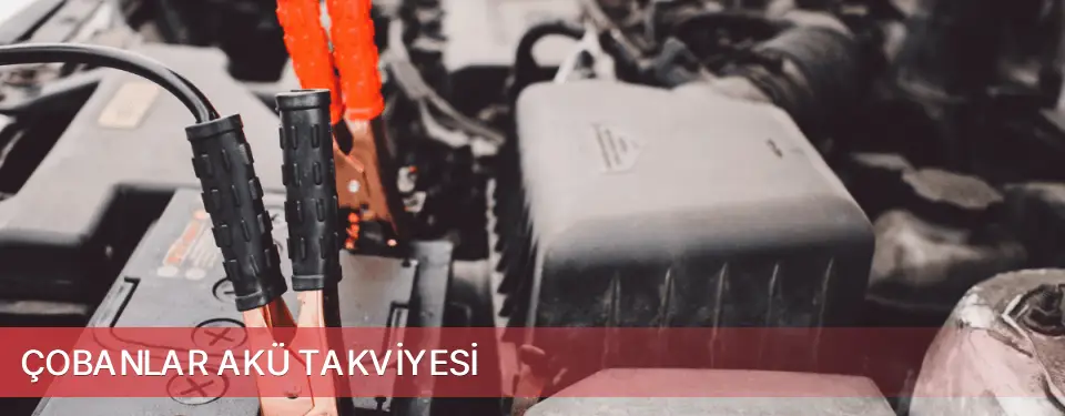 Çobanlar İlçemi Akü Takviyesi
