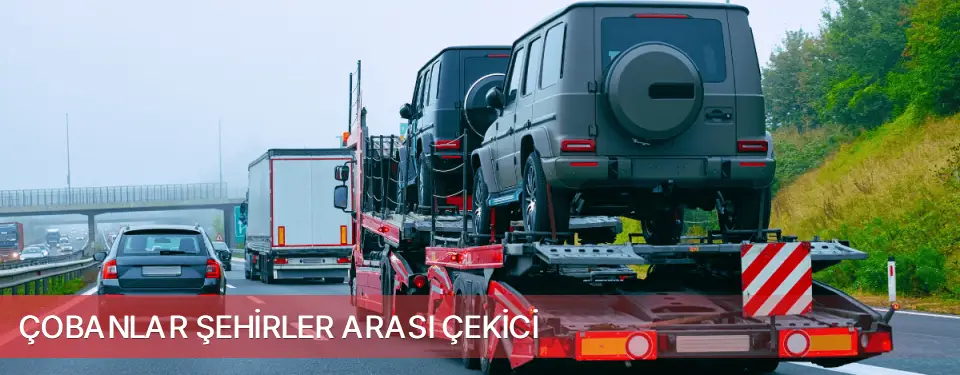Çobanlar İlçemi Şehirler Arası Çekici